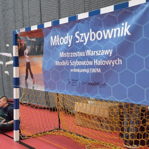 Młody Szybownik – Mistrzostwa Warszawy Modeli Szybowców Halowych dla Młodzików