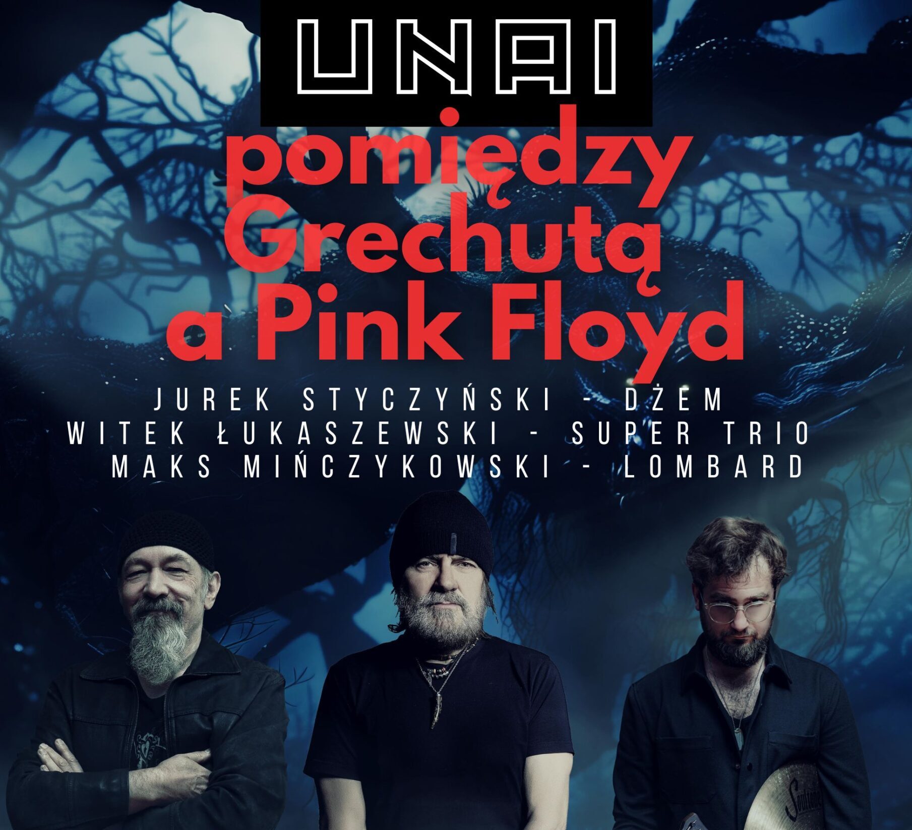 Koncert UNAI Pomiędzy Grechutą a Pink Floyd Bemowskie Centrum Kultury