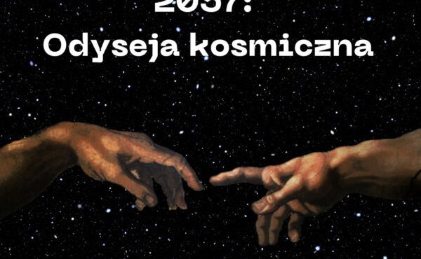 Spektakl „2057: Odyseja Kosmiczna”