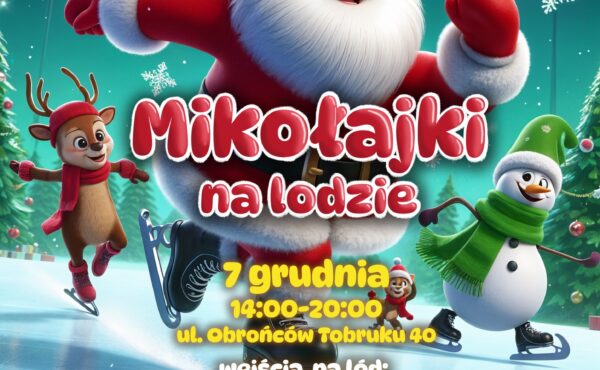 Jak spędzić mikołajkowy weekend? Najlepiej na bemowskim lodowisku w towarzystwie Mikołaja i jego pracowitych pomocników z Bieguna Północnego!