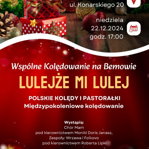 Wspólne Kolędowanie na Bemowie „Lulejże mi lulej”