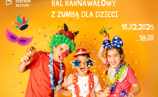 Bal karnawałowy z zumbą dla dzieci 3-12 lat