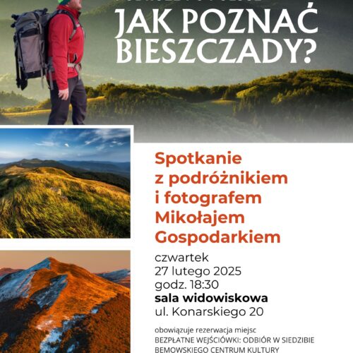 Spotkanie z podróżnikiem Mikołajem Gospodarkiem “Jak poznać Bieszczady?”