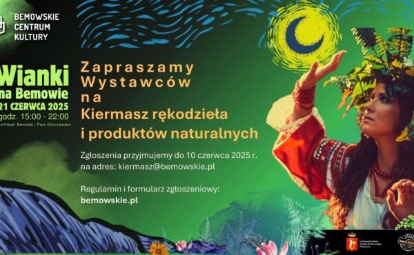 Kiermasz rękodzieła i produktów naturalnych – ,,Wianki na Bemowie 2025”