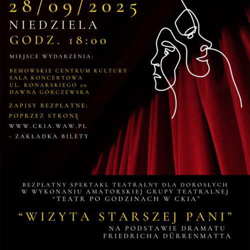„Wizyta starszej Pani” – spektakl teatralny w wykonaniu amatorskiej grupy teatralnej „Teatr po godzinach w CKiA”