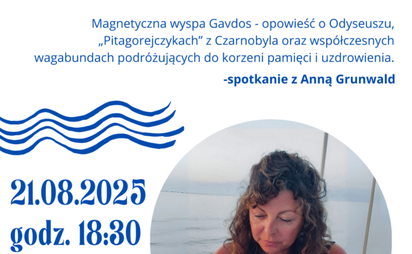 Magnetyczna wyspa Gavdos – spotkanie podróżnicze z Anną Grunwald
