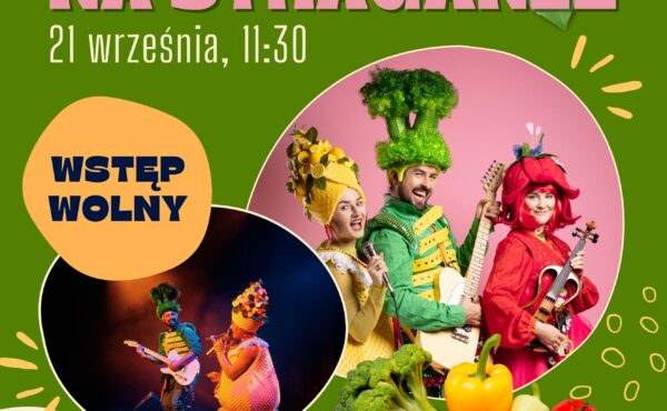 Teatralny Poranek Bajkowy “Granie na straganie”