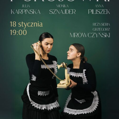 „POKOJÓWKI” – Jean Genet – spektakl Teatru Mansarda