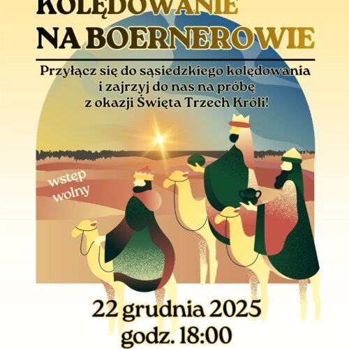 Wspólne Kolędowanie na Boernerowie