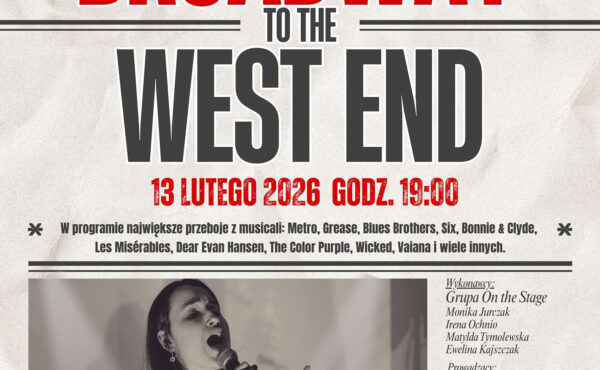 „From Broadway to the West End” – Koncert musicalowy grupy „On the Stage” Bemowskiego Centrum Kultury
