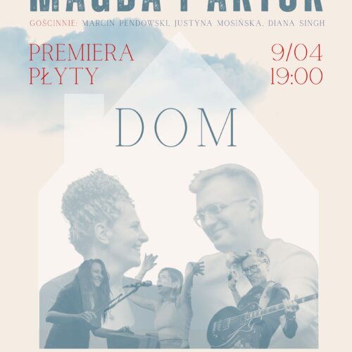 Koncert „Premiera płyty DOM” Magdy i Artura
