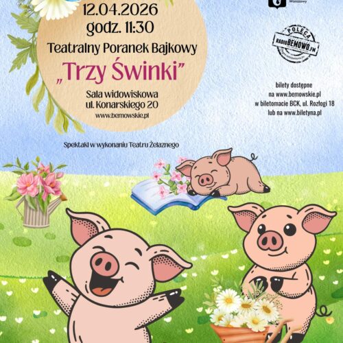 Teatralny Poranek Bajkowy “Trzy Świnki”