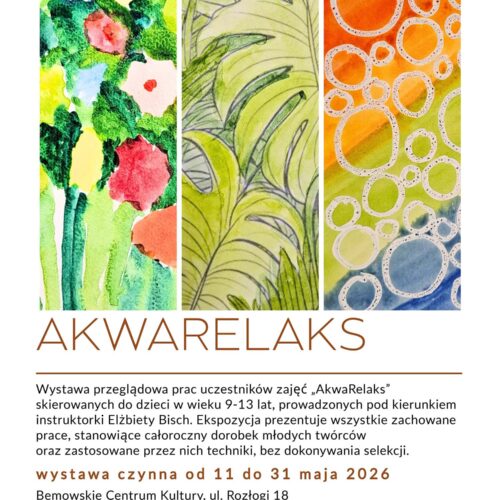 Wystawa przeglądowa prac uczestników zajęć „AkwaRelaks”