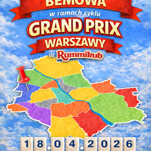 Mistrzostwa Bemowa w ramach cyklu Grand Prix Warszawy w Rummikub