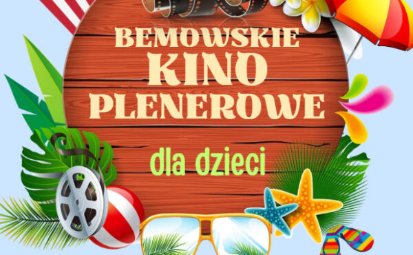Bemowskie Kino Plenerowe dla Dzieci – “Super Charlie”